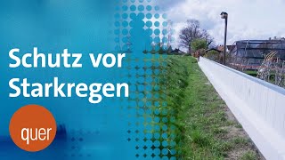 Gefährliche Eigeninitiative? Hochwasserschutz in Kutzenhausen | quer vom BR