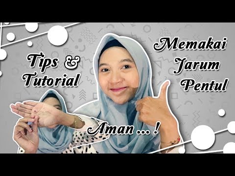 TIPS DAN TUTORIAL MEMAKAI JARUM PENTUL AMAN!