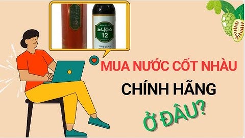 MUA NƯỚC CỐT TRÁI NHÀU Ở ĐÂU ĐẢM BẢO CHẤT LƯỢNG VÀ CÔNG DỤNG CHỮA BỆNH TỐT_ZALO 0973 765 730