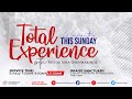 Total Experience (Second Service) | Pastor Sola Osunmakinde | 17th July 2022