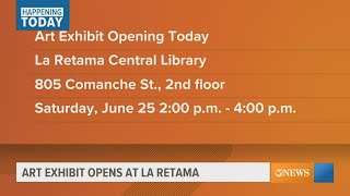 La Retama library will be featuring a new art exhibit