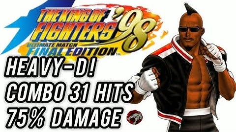 KOF 98 UM / HEAVY-D 31 HITS Combo 75% Damage - 3 Bars | NO Macro + Inputs (Leer Descripción)