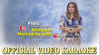 KARAOKE | DENGGAN MARTADING HATA |  Video Karaoke | Karaoke Batak Terbaru 2022