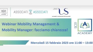 Mobility Management & Mobility Manager: facciamo chiarezza! - 1° Webinar Gratuito