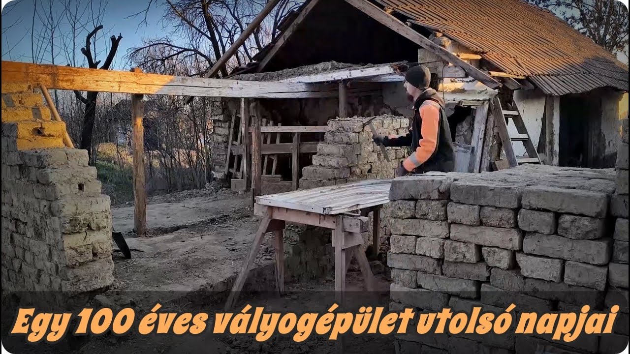 Egy 100 éves vályogépület utolsó napjai  - Anyagmentés a múltból a jövő felé