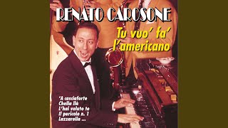 Miniatura de "Renato Carosone - Tu vuo' fa' l'americano"