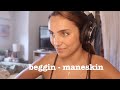 Beggin  maneskin cover by jessica ricca