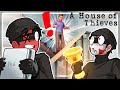WE ROBBED A HOUSE TODAY! - A House Of Thieves