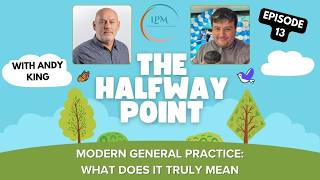 Modern General Practice: What Does it Truly Mean