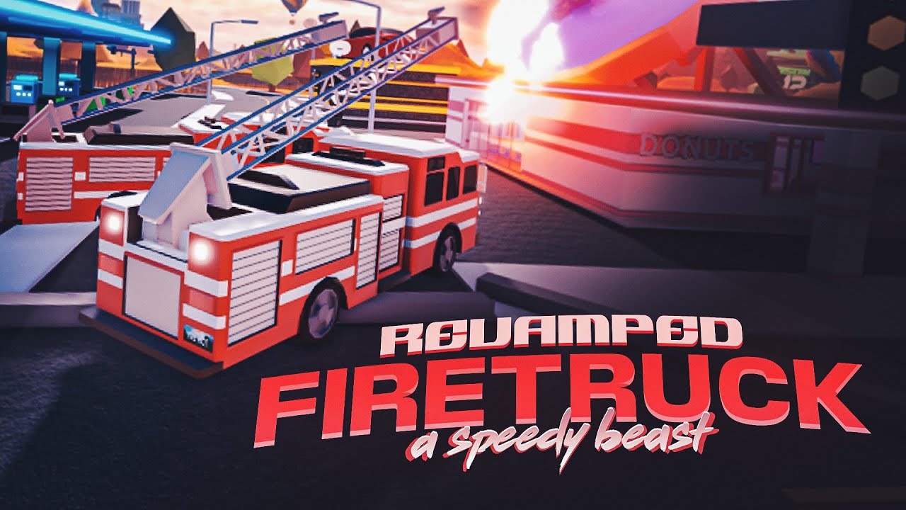 The REVAMPED Firetruck: A Speedy Beast... (Roblox Jailbreak)