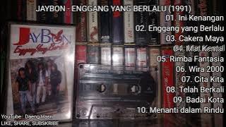 Jaybon - Enggang yang Berlalu (1991) FULL ALBUM