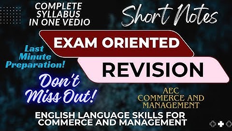 📢🚨 Exam Oriented Revision AEC Commerce and Management 📢🚨 Calicut University First Semester