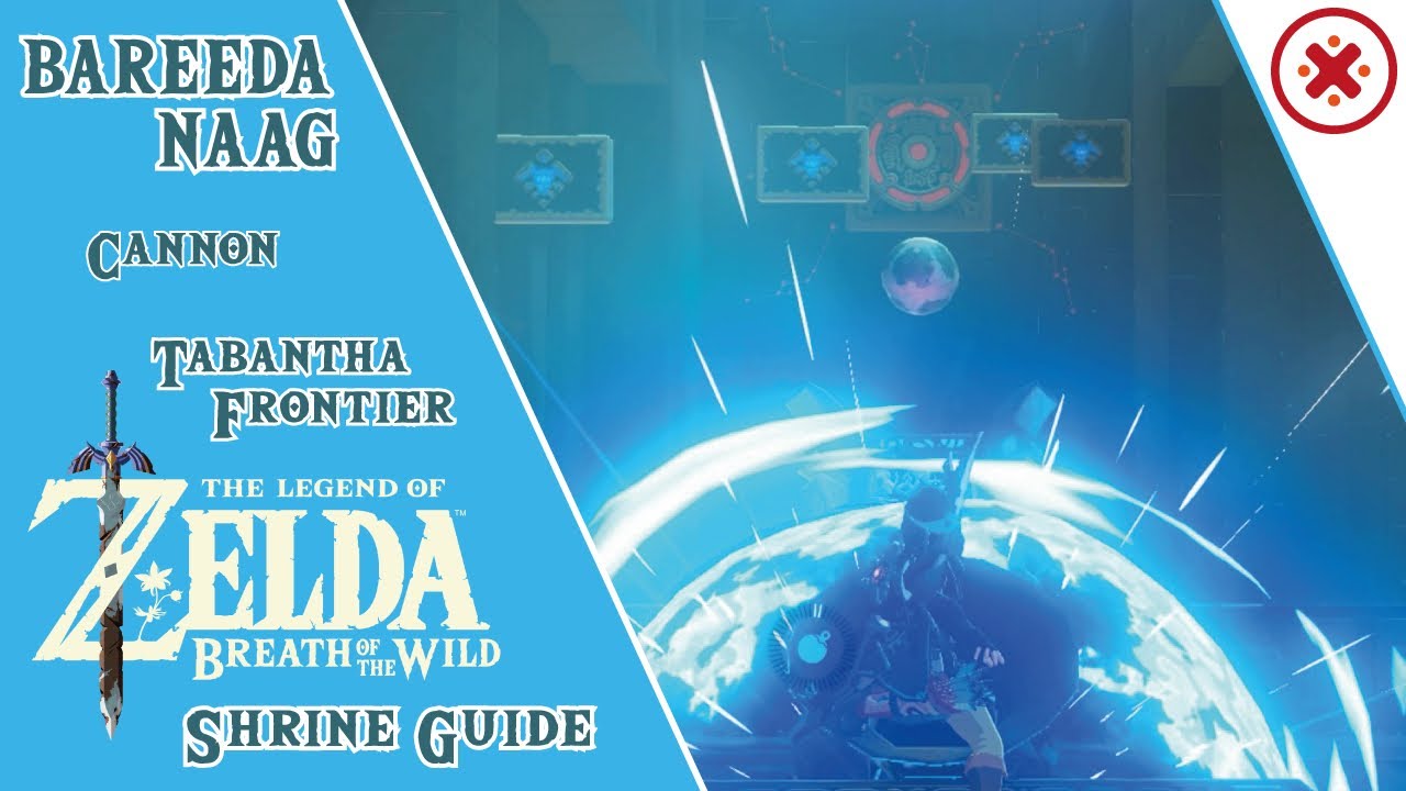 GUIDE Bareeda Naag Shrine (Cannon) + QUEST Legend of Zelda Breath of the Wild (+ All Chests)