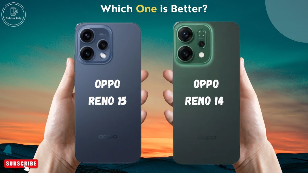 OPPO Reno 15 vs OPPO Reno 14