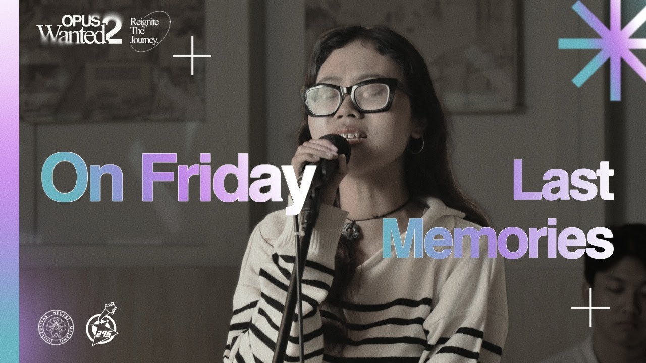 [LIVE SESSION] (On Friday - Last Memories) | OPUS WANTED 2: REIGNITE THE JOURNEY