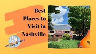 Best Places to Visit in Nashville