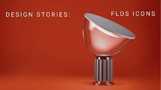 Design Stories: Flos Icons