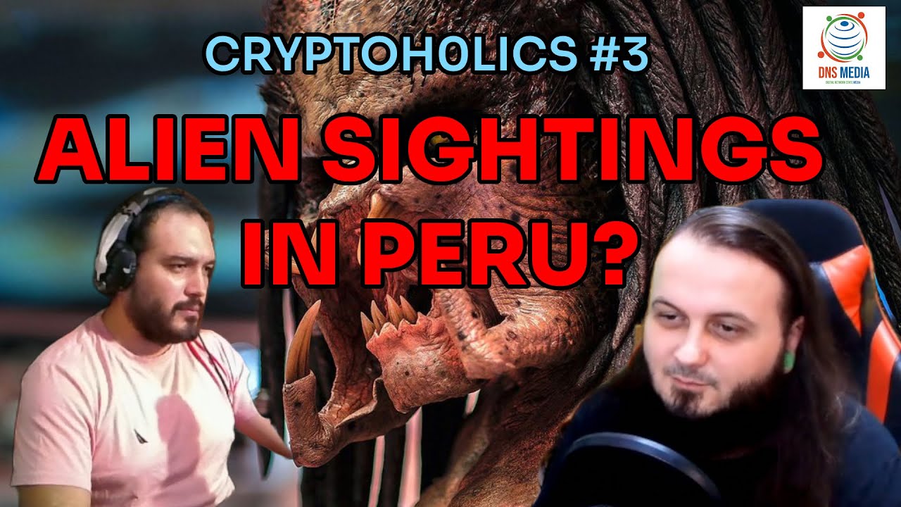 Cryotoholics - Episode 03 - Alien sightings in Peru?