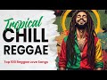Best Reggae Songs of All Time | 2026 English Love Songs | Reggae Music Live