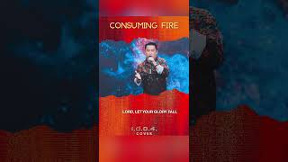 CONSUMING FIRE - I.D.O.4. (Cover) Praise And Worship Song with Lyrics