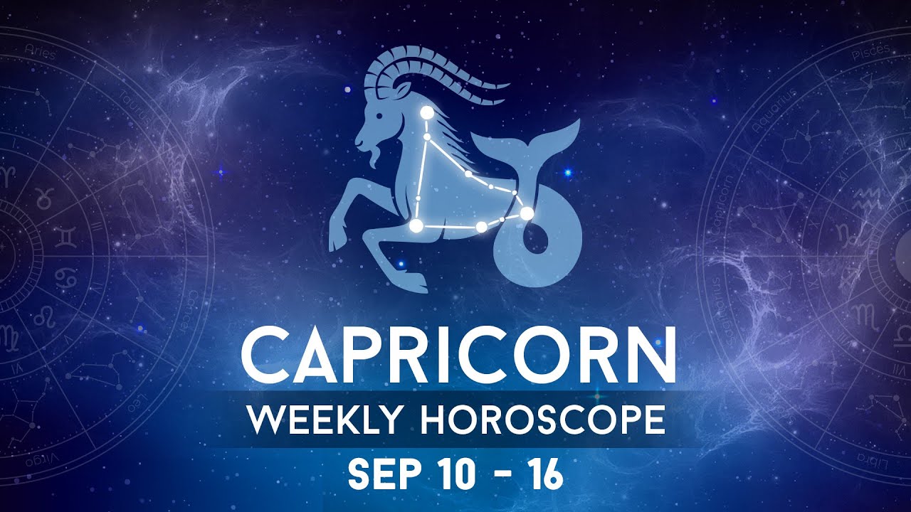 Capricorn Weekly Horoscope September 10 to 16, 2023 YouTube