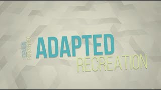 Adapted Recreation Program