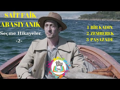 SAİT FAİK ABASIYANIK | SEÇME HİKAYELER-2- | SESLİ KİTAP