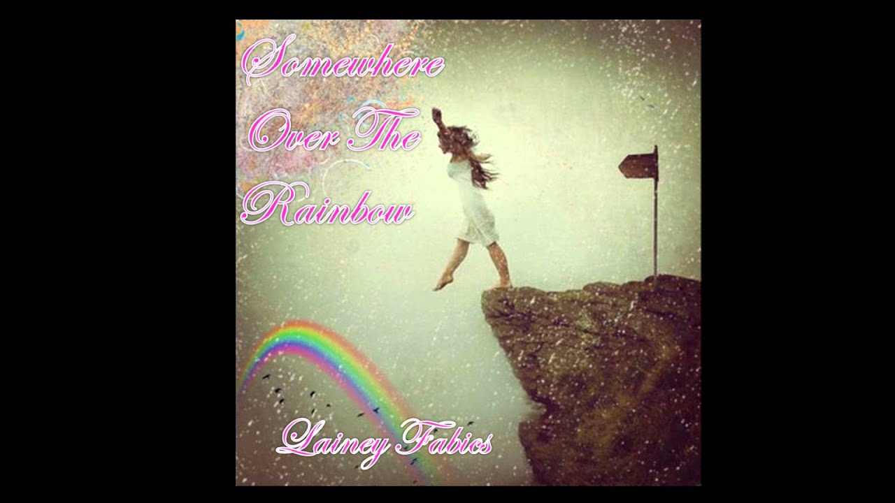 Over the Rainbow Cover YouTube