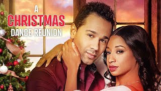 A Christmas Dance Reunion | Full Movie