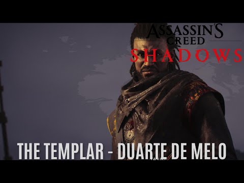 Yasuke’s Past – Duarte De Melo (First Templar) | Assassin’s Creed Shadows