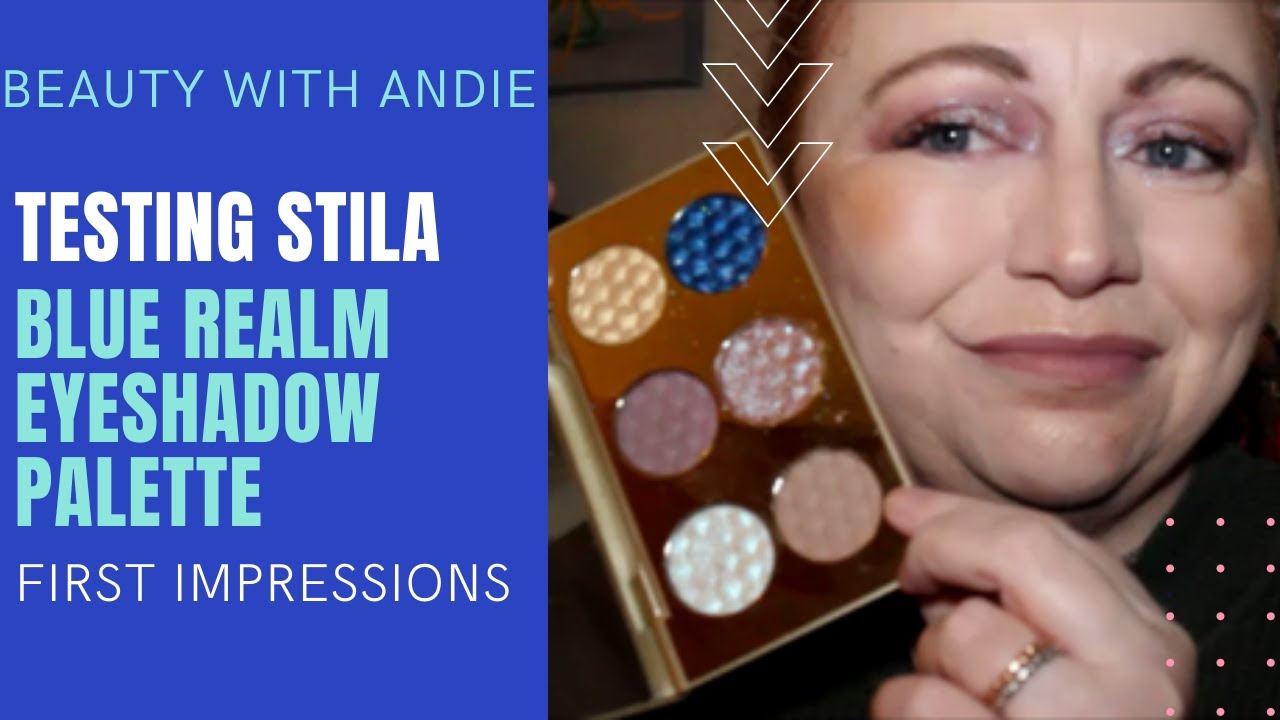TESTING STILA BLUE REALM VELVET EYESHADOW PALETTE BEAUTY WITH ANDIE