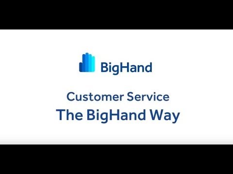 BigHand Customer Service