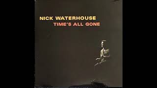 If You Want Trouble - Nick Waterhouse