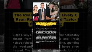 The Real Reason Blake Lively &amp; Ryan Reynolds Skipped #news #shorts