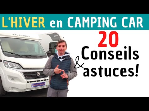 Vidéo: Comment rendre un camping-car résistant à l'hiver ?