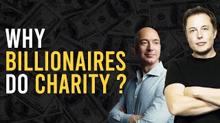 Why Billionaires Do Charity? #teamseas