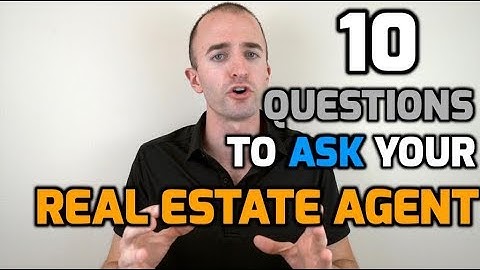 10 Questions to Ask Your Real Estate Agent When Buying a House | Hiring a Realtor Interview