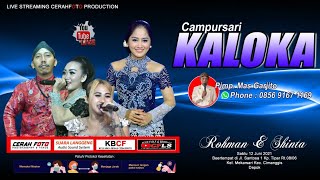 LIVE CAMPURSARI NEW KALOKA//SUARA LANGGENG SOUND SYSTEM //WEDDING ROHMAN & SHINTA