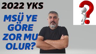 #yks2022 2022 YKS MSÜ YE GÖRE ZOR MU OLUR KOLAY MI ???