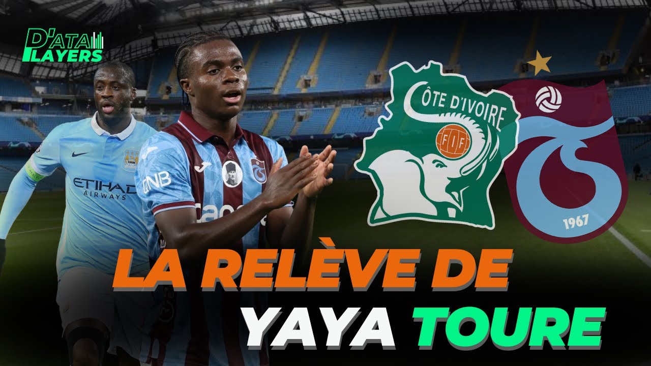 La RELÈVE de YAYA TOURE…🌟🇨🇮