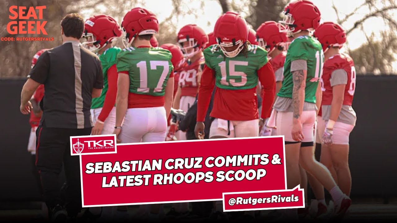 2026 DB Sebastian Cruz Commits, OC/DC Pressers + RHoops Scoop - Rutgers Scarlet Knights Football