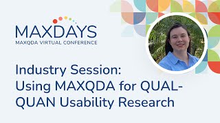 Celebrity MAXDAYS 2024 Industry Session: Using MAXQDA for QUALQUAN Usability Research (Garmin) Wealth