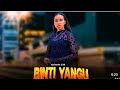BINTI YANGU EPISODE 106 BabaJoani Love