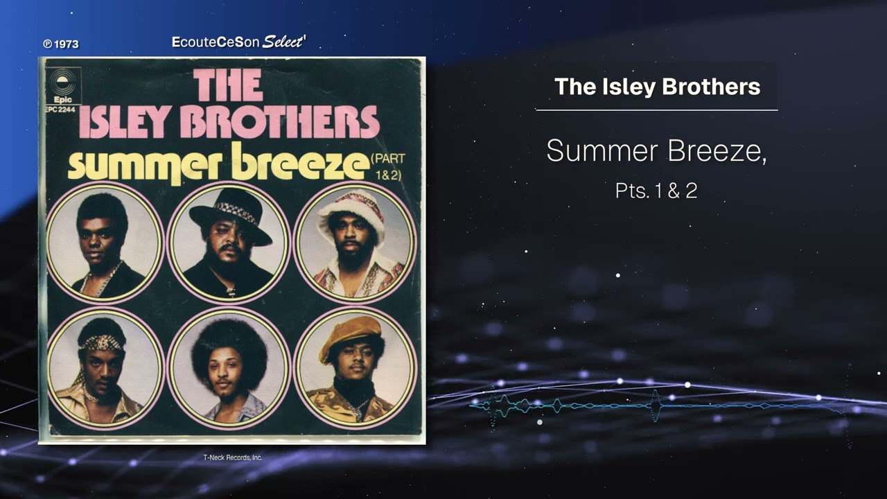 The Isley Brothers - Summer Breeze, Pts. 1 & 2 |[ Soul Funk