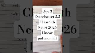 Que 3, Ex set 2.2 class 9th ncert 2026 chapter linear polynomial #ksj453 #ncert2026