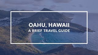 Oahu, Hawaii: Discover the Paradise Island | Travel Guide