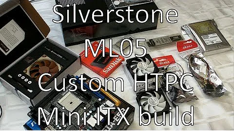 Silverstone ML05 Mini ITX HTPCビルド - AMD FM2 A8 6500
