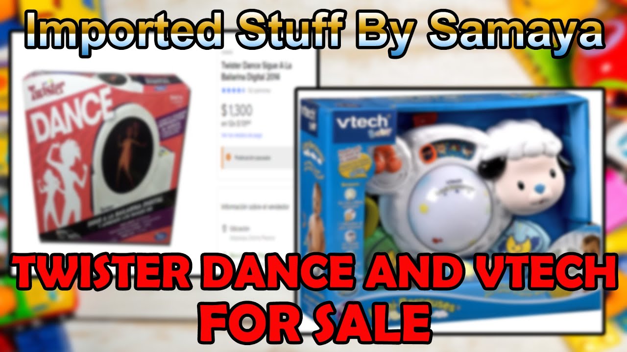 TWISTER DANCE AND VTECH TOY