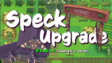 Upgrade & Manage Your Speck Land: Pixels Game Guide