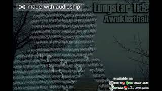 Lungstar Tidaawukhathali